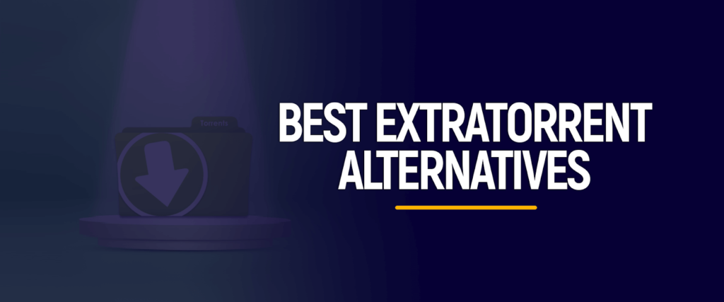 10 MEJORES ALTERNATIVAS EXTRATORRENT