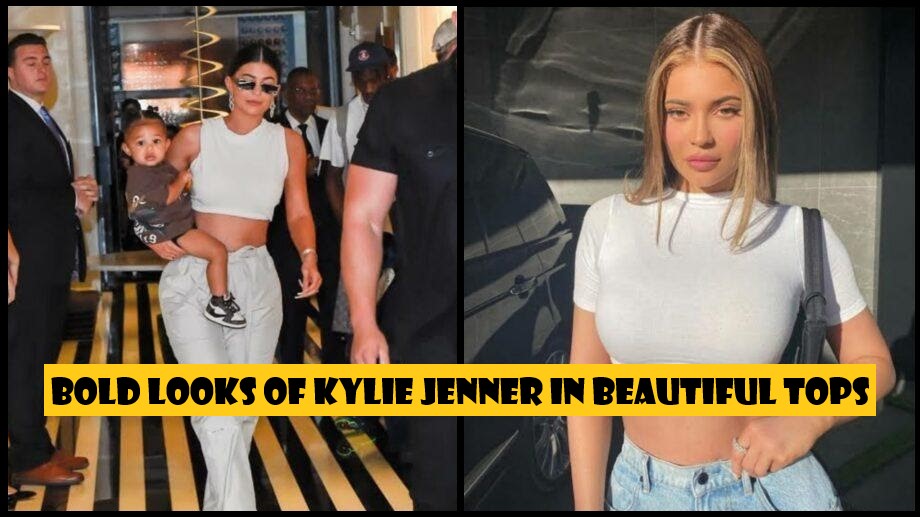 Bold Looks Of Kylie Jenner In Beautiful Tops