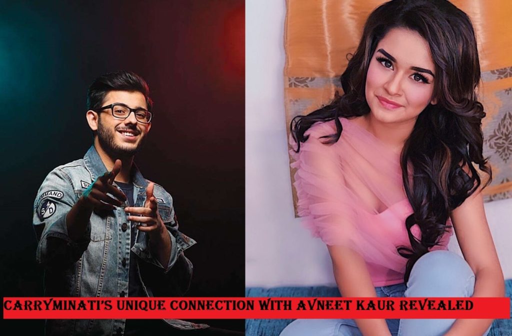 CarryMinati’s unique Connection With Avneet Kaur Revealed