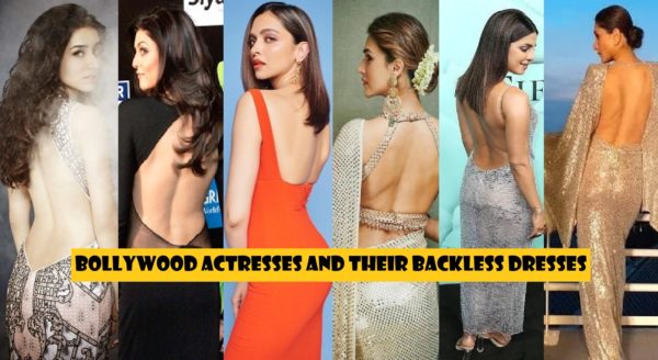 Top Notch Bollywood Actresses And Their Backless Dresses