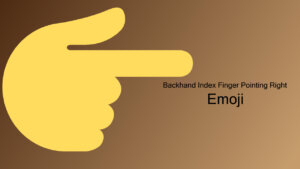 backhand index finger pointing right emoji