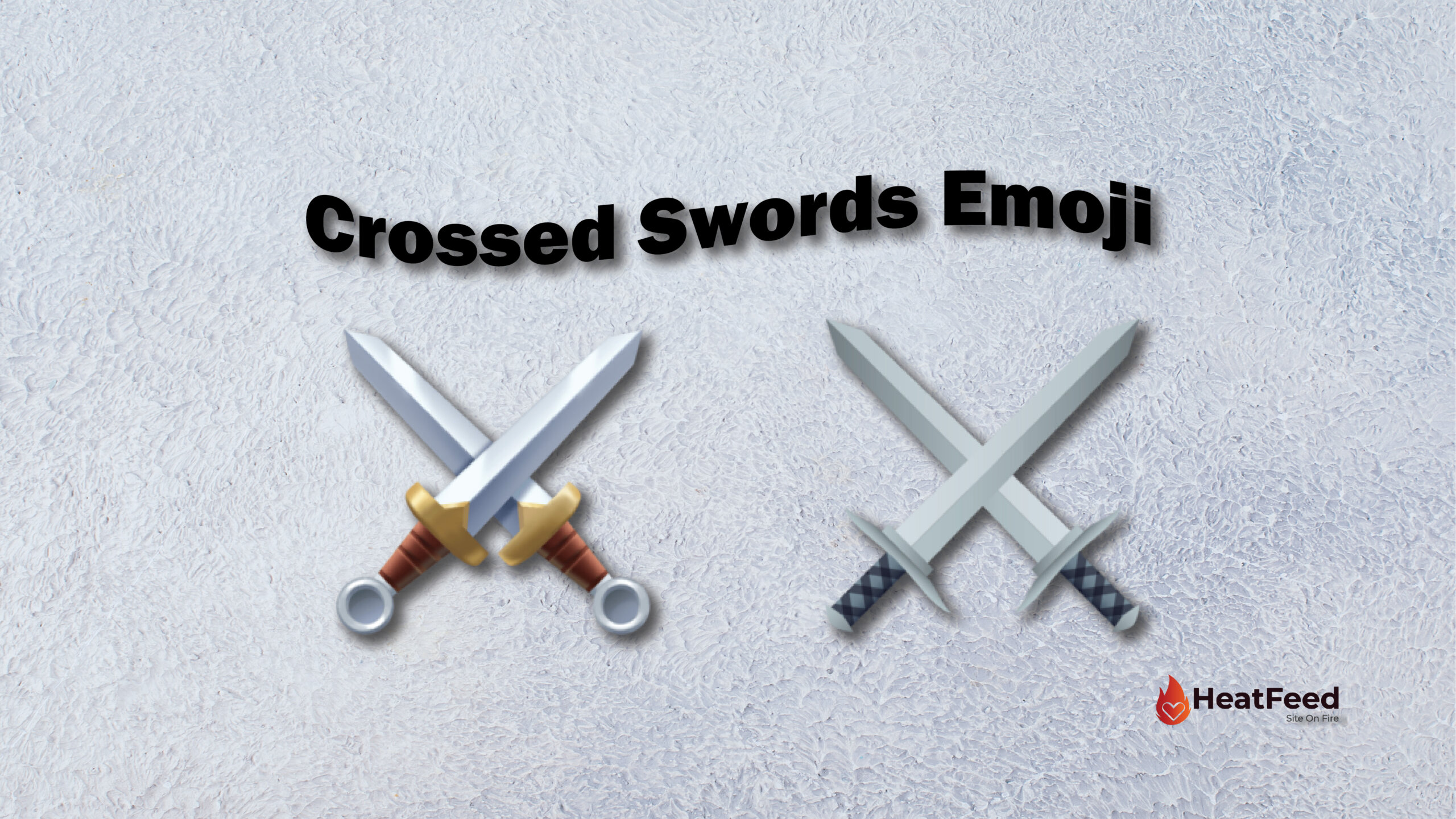 ⚔️ Crossed Swords emoji