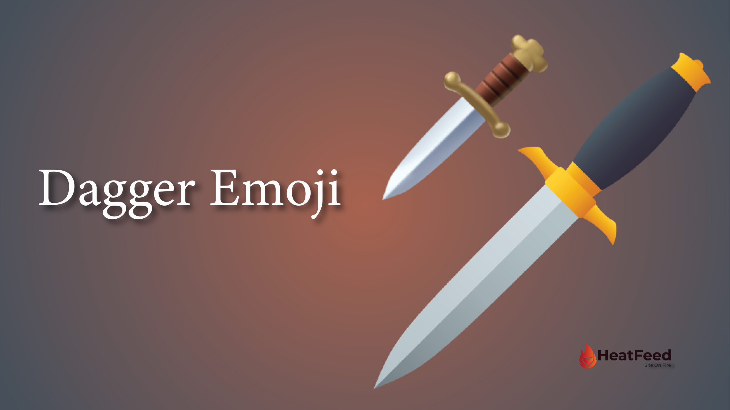 🗡️ Dagger Emoji — Meanings, Usage & Copy