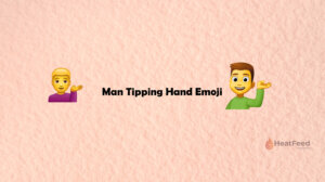 Man Tipping Hand Emoji