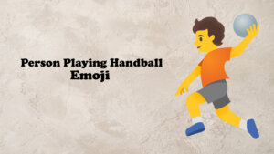 person playing handball emoji