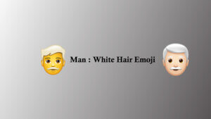 Man: White Hair emoji