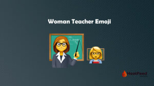 Woman Teacher emoji