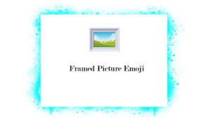 Framed Picture Emoji