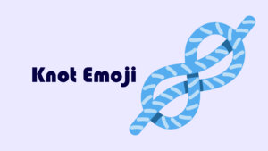 Knot Emoji