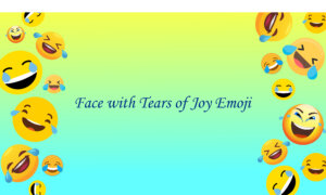 Face with Tears of Joy Emoji