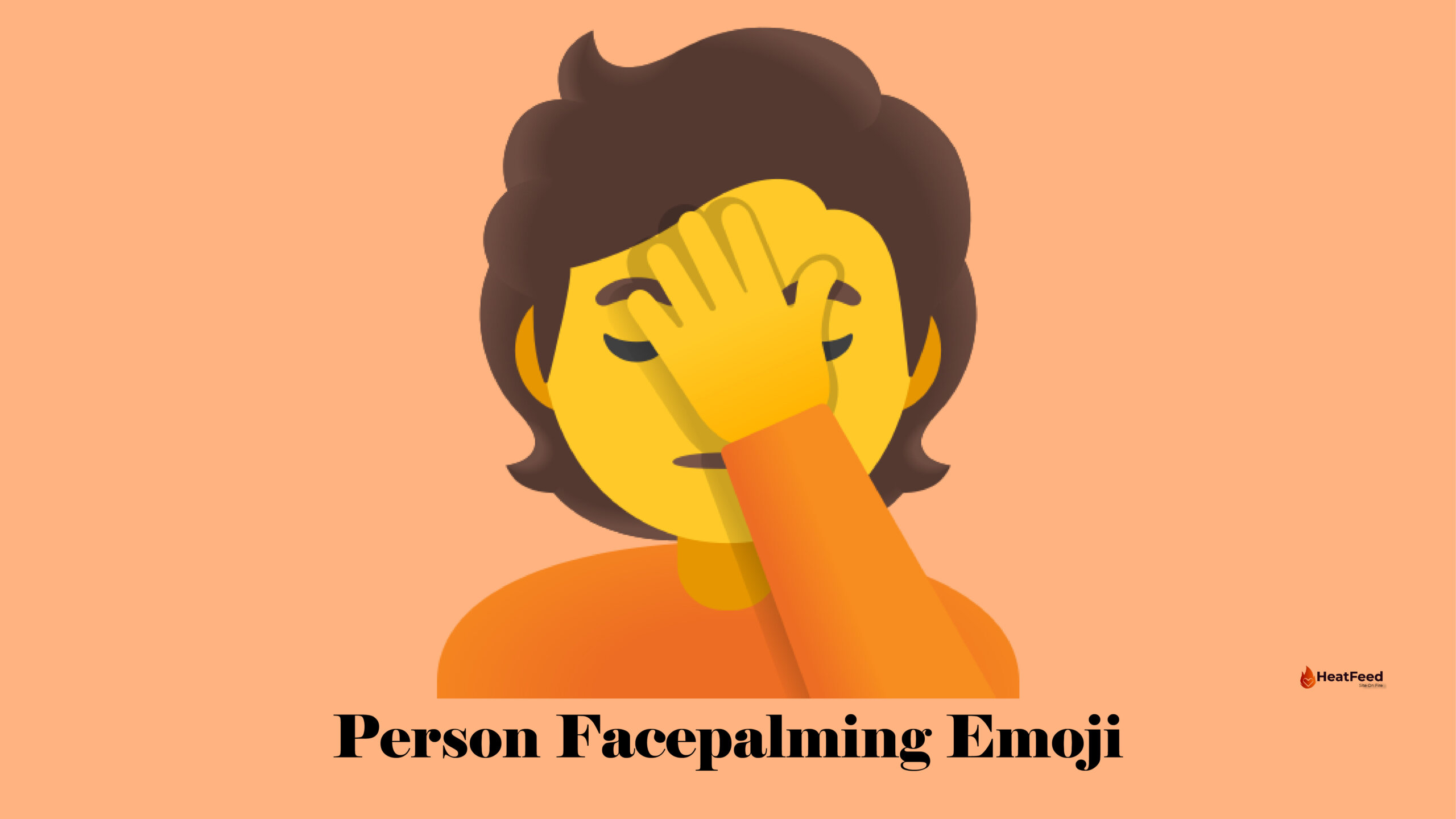 🤦 Person Facepalming Emoji - Meaning, ️copy & 📋paste.