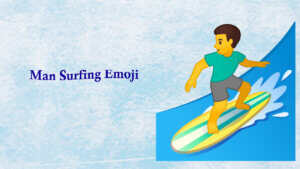 man surfing emoji