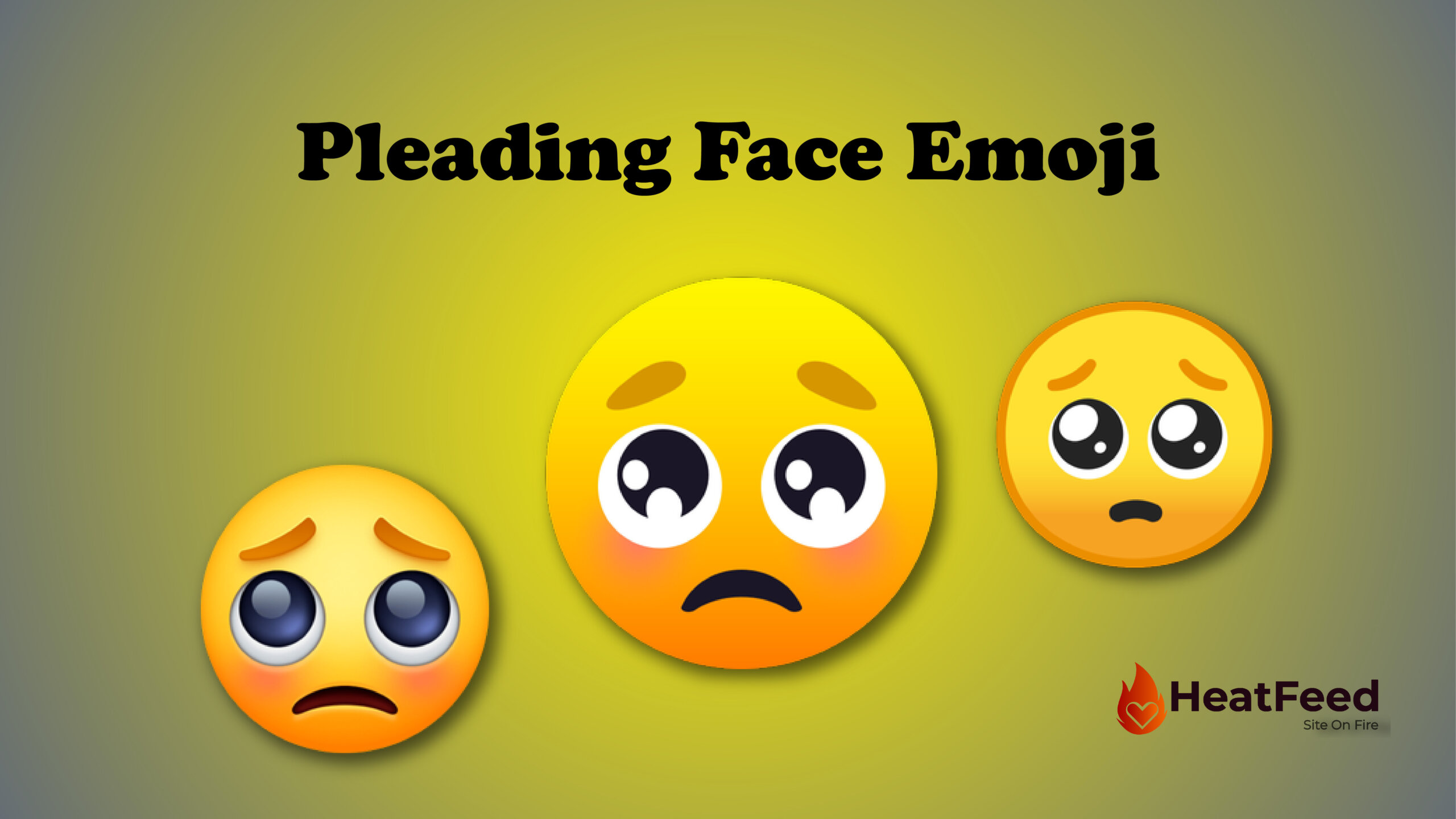 Pleading Face Emoji 🥺 - ️ Copy And Paste 📋