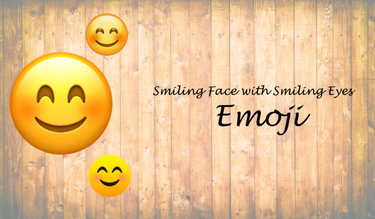 😊 Smiling Face with Smiling Eyes Emoji 😊 Smiling Face with Smiling Eyes Emoji