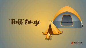 Tent Emoji