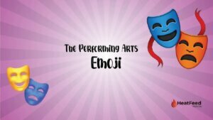 the performing arts emoji