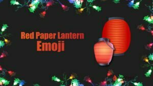 lantern emoji