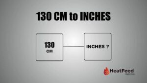 130 CM TO INCHES