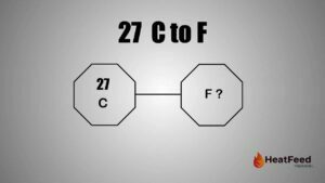 27 c to f