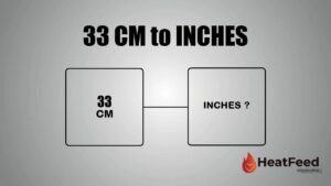 33 CM TO INCHES