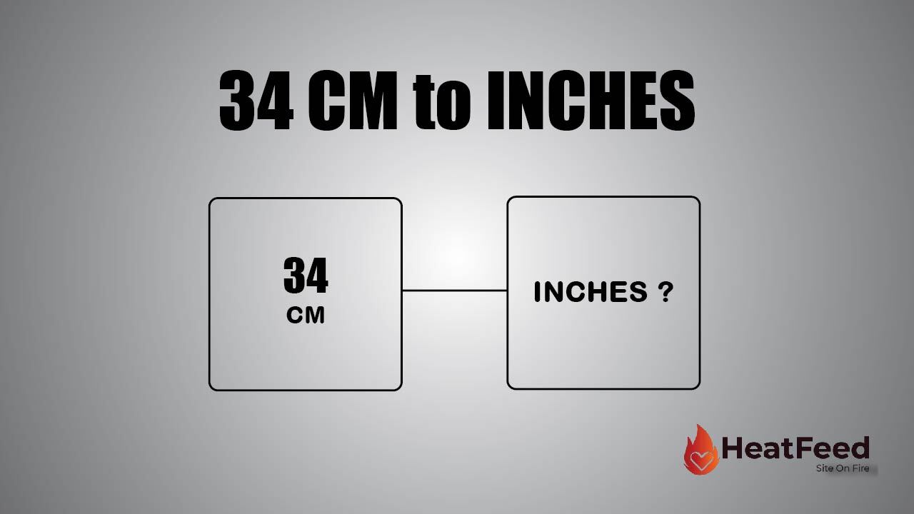 34CM to Inches - Convert 34 centimeters to inches