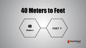 40 meters to feet
