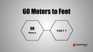 60 meters to feet