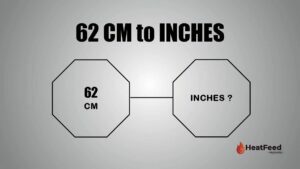 62 CM TO INCHES