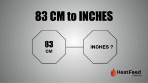 83 CM TO INCHES