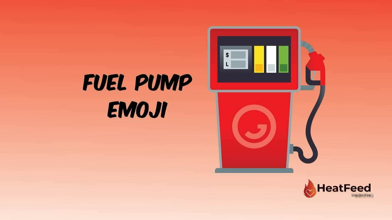 ⛽ Fuel Pump Emoji - ️Copy And Paste 📋 - Heatfeed