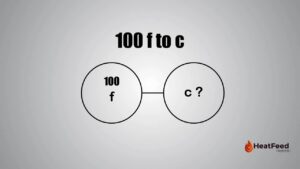 100 f to c
