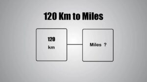 120 Km to Miles