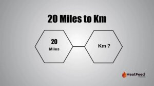 20 Miles to Km