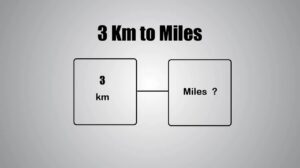 3 Km to Miles