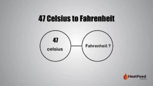 47 Celsius to Fahrenheit