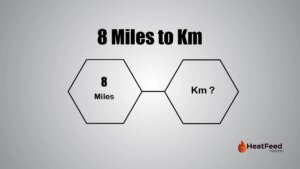 8 Miles to Km