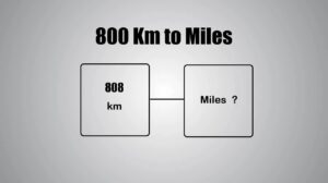 800 Km to Miles