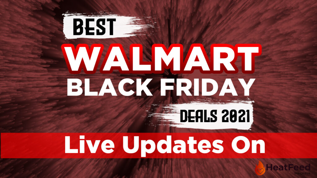 Best Walmart Black Friday Deals 2021