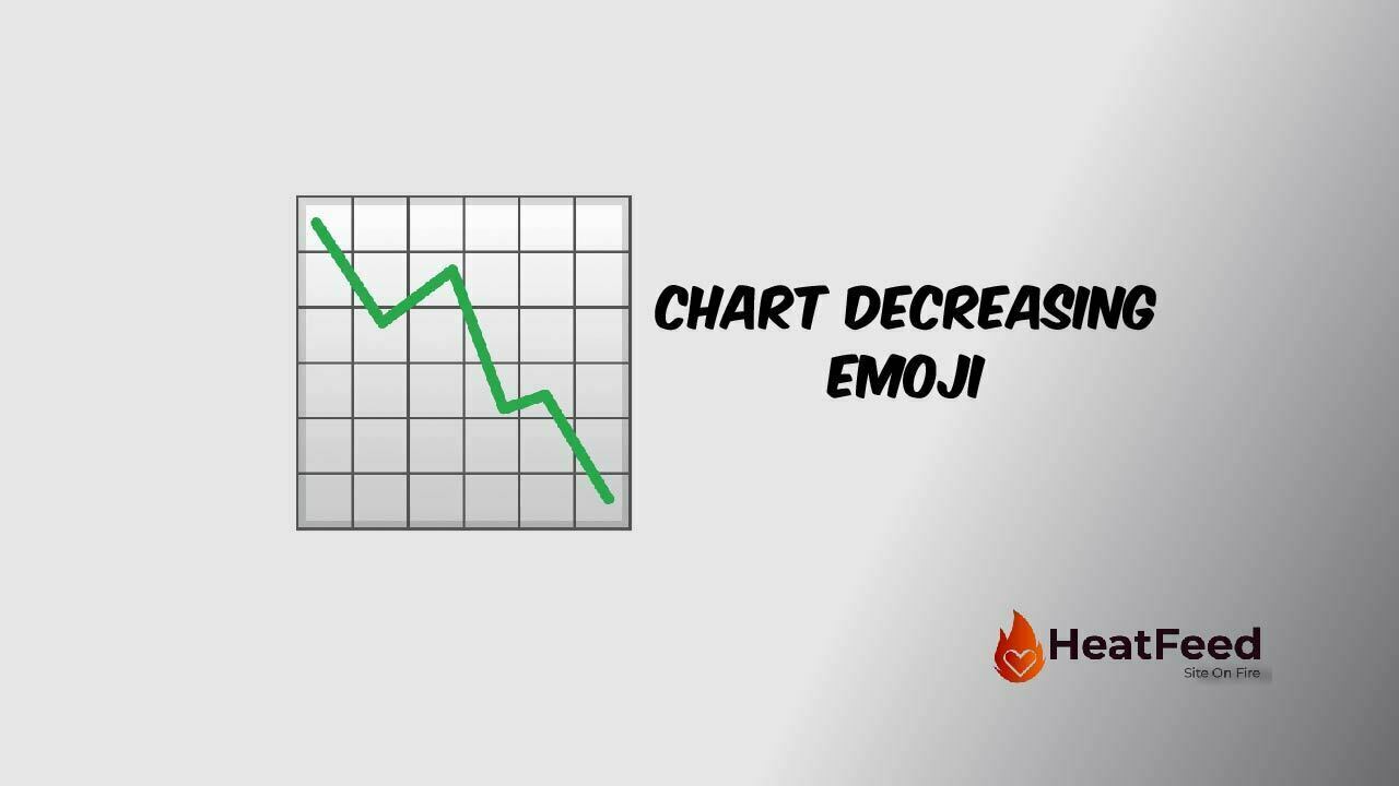 ๐ Chart Decreasing Emoji ๏ธ Copy And Paste ๐ Heatfeed Chart Decreasing Emoji Meaning