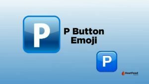 P Button emoji