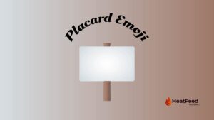 Placard Emoji