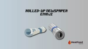 Rolled-Up Newspaper Emoji