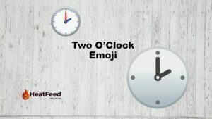 Two O’Clock
