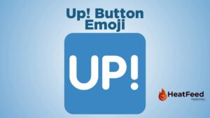 🆙 Up! Button Emoji