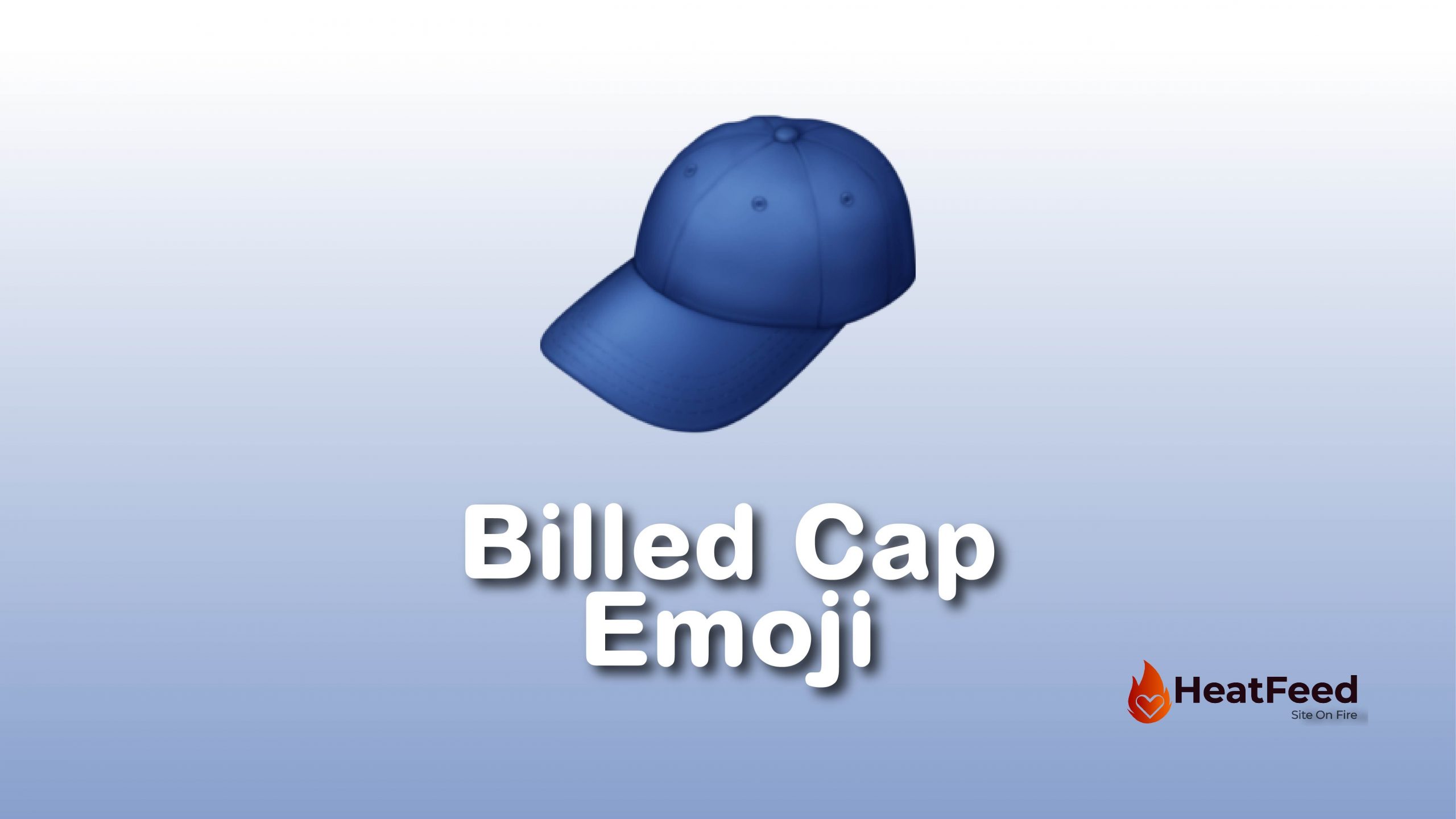 🧢Billed Cap Emoji- Meaning, Copy, ️ & Paste 📝