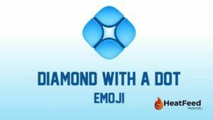 Diamond with A Dot Emoji