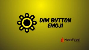 Dim Button Emoji