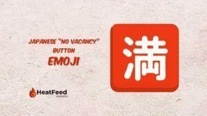 Japanese “No Vacancy” Button Emoji