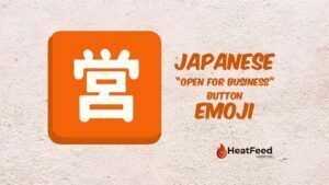 Japanese “Open for Business” Button Emoji