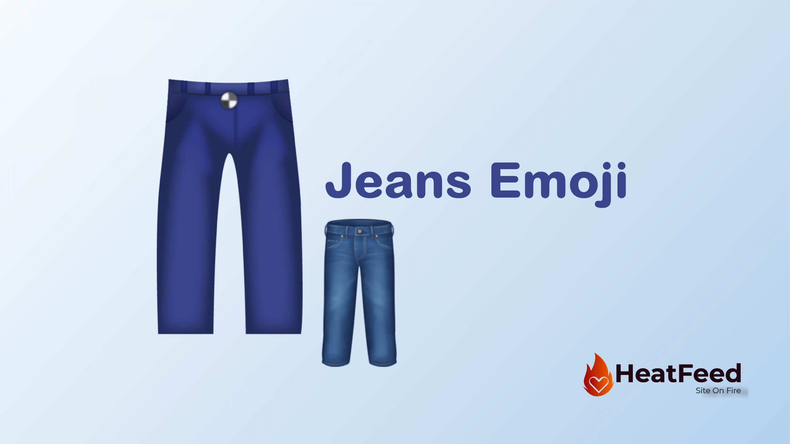 Jeans Emoji Meaning Copy Paste